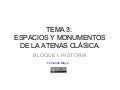 TEMA 3: ESPACIOS Y MONUMENTOS DE LA ATENAS CLÁSICA.
