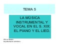 MUSICA EN EL ROMANTICISMO: PIANO Y LIED