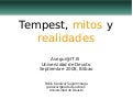 Tempest, mitos y realidades