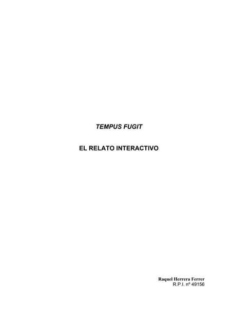 Tempus fugit. El relato interactivo