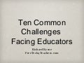Ten common challenges