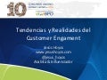 Tendencia y Realidades del Customer Engagement