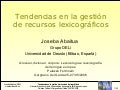Tendencias en la gestión de recursos lexicográficos (2006)