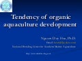 Tendency Of Organic Aquaculture Development