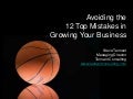 Steve Tennant: How to Avoid the Top 12 Mistakes In Growing Your Business -- From Startup Camp