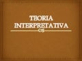 Teoria interpretativa