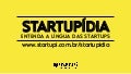 Continuação Startupídia - para entender a língua das startups