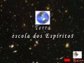 Terra, escola dos espiritos