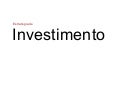 Tese / Estratégia de investimento