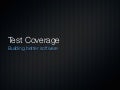 Test Coverage in Rails