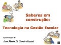 Tecnologia na Gestão Escolar