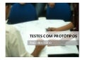 Testes e avaliação de protótipos