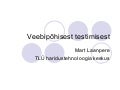 Testimine IVAs