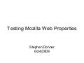 Testing Mozilla Web Properties