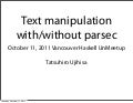 Text Manipulation with/without Parsec