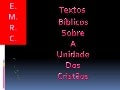 Textos BíBlicos Sobre Unidade