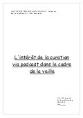 TFE - L&rsquo;intérêt de la curation via podcast dans le cadre de la veille 