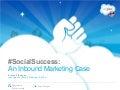 #SocialSucess - An Inbound Marketing Case Study