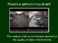Movement for Liveable London Street Talks - Tim Gill 7th February 2012