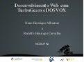 Desenvolvimento Web com TurboGears e DOSVOX