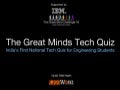 The Great Minds Tech Quiz Pune 2011 - Pune Edition Prelims