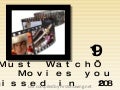 The 19 ‘Must Watch’ Movies you missed in 2008
