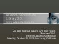 The Alliance Second Life Library 2.0: Going Where the Users Are