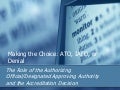 The Authorizing Official And The Accreditation Decision