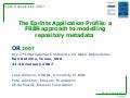 The Eprints Application Profile: a FRBR approach to modelling repository metadata
