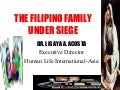 The Filipino Family Under Siege