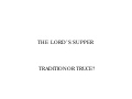 The Lord’S Supper