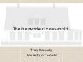 The Networked Household
