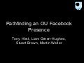 The OU/Course Profiles Facebook Application