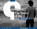 The Power of The Marginal