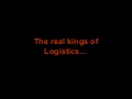 The Real Kingsof Logistics