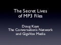 The Secret Lives of MP3 Files