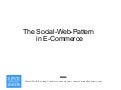 The Social Web Pattern in E-Commerce (by Marcel Weiss)