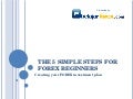 The 5 Simple Steps For Forex Beginers(1)