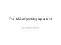 The abcs of putting up a tent