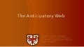 The Anticipatory Web