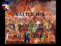 The Battle for South Africa
