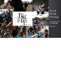 Open source this! Social media strategy for crowdfunding—Big Flip example