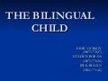 The Bilingual Child