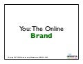 "You The Online Brand" - Social Media & Personal Branding Workshop by Michelle Villalobos