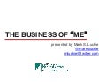 The Business of Me - Day 1: What's your brand and business idea? by Mark S. Luckie