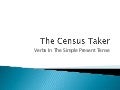 The Census Taker