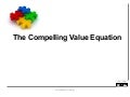 The Compelling Value Equation