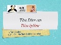 The Dirt on Discipline