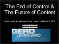 The End Of Control and the Future of Content: Futurist Gerd Leonhard Authors@Google (San Francisco)