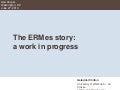 The ERMes Story - ALA 2010